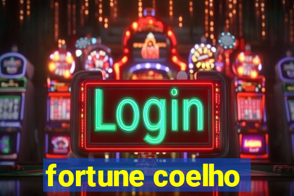 fortune coelho